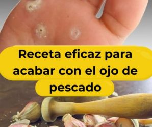 «Elimina el ojo de pescado con estos remedios naturales a base de ajo»