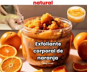 Exfoliante Corporal de Naranja Casero