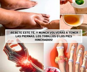 El mejor té para piernas hinchadas: diurético natural para tobillos y pies