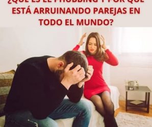 ¿QUÉ ES EL PHUBBING Y POR QUÉ ESTÁ ARRUINANDO PAREJAS EN TODO EL MUNDO?