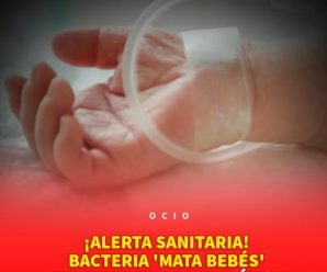 Bacteria mata bebés se expande y desata pánico en padres de familia: Así puedes salvarle la vida a tu hijo