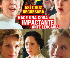 ¡Cruz Regresa con Fuerza! Un Impactante Encuentro con Leocadia que Cambiará Todo en “La Promesa”